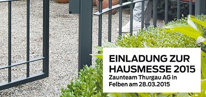 Zaunteam Thurgau Hausmesse