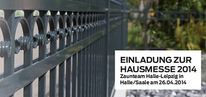 Zaunteam Halle-Leipzig Hausmesse